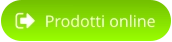 Prodotti online