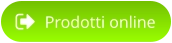 Prodotti online