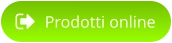 Prodotti online